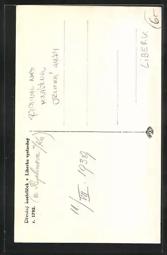 AK Liberk, Drevéný kostelícek v Liberku vystavený