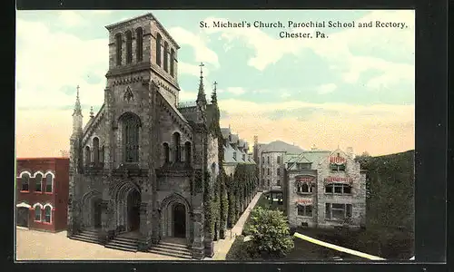 AK Chester, PA, St. Michael`s Church, Parochial School an d Rectory