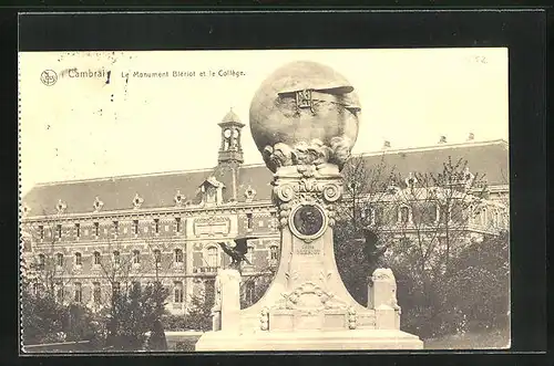 AK Cambrai, Le Monument Bleriot et le College