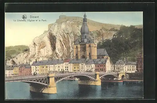 AK Dinant, La Citadelle, I`Eglise et le Pont
