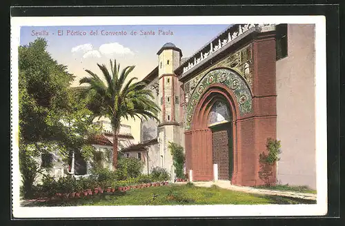 AK Sevilla, El Portico del Convento de Santa Paula
