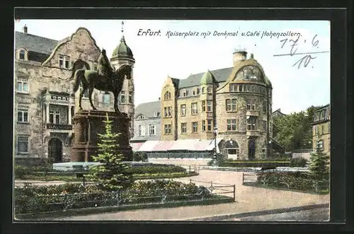 AK Erfurt, Kaiserplatz mit Denkmal u. Café Hohenzollern