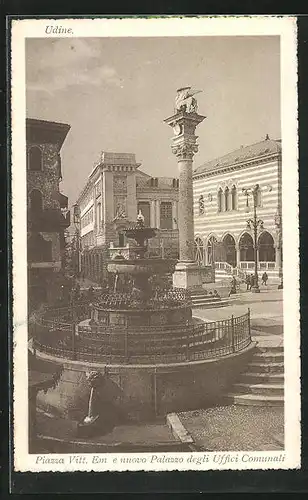 AK Udine, Piazza Vitt. Em. e nuovo Palazzo degli Uffici Comunali