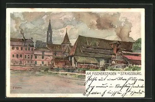 Künstler-AK Franz Xaver Hoch: Strassburg, Partie am Fischerstaden