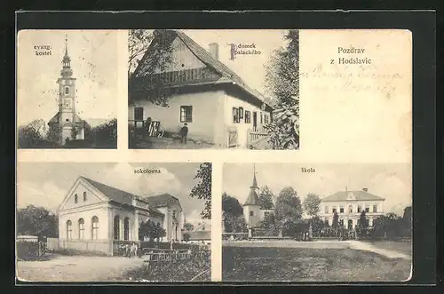 AK Hodslavice, Domek palackeho, evang. kostel, sokolovna, skola