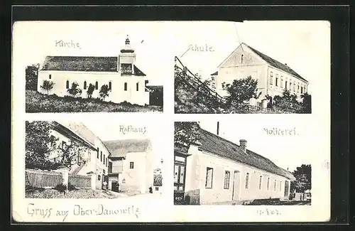 AK Ober-Dannowitz, Molkerei, Kirche, Rathaus