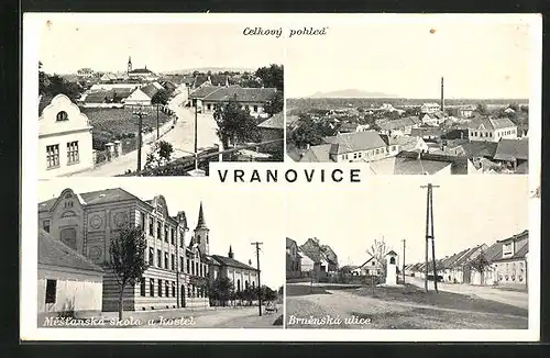 AK Vranovice, Celkovy pohled, Mestanska skola a kostel, Brnenska ulice