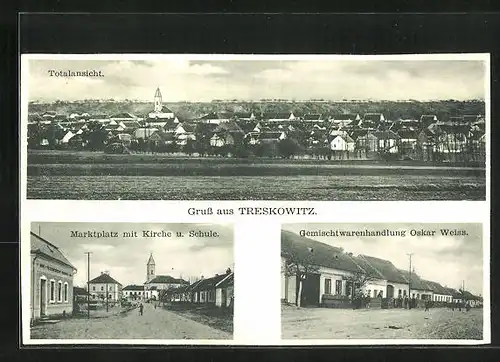 AK Treskowitz, Totalansicht, Marktplatz mit Kirche, Gemischtwarenhandlung Oskar Weiss
