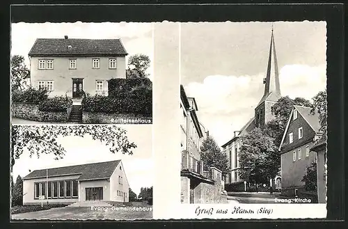 AK Hamm /Sieg, Raiffeisenhaus, Evang. Gemeindehaus und Kirche