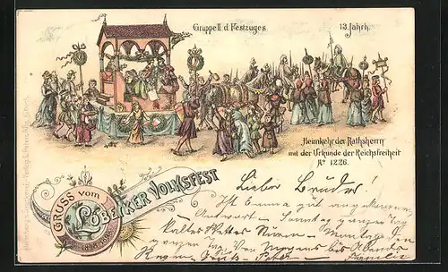 Lithographie Lübeck, Volksfest, Gruppe II des Festzuges, Heimkehr der Ratsherren m. d. Urkunde der Reichsfreiheit 1226