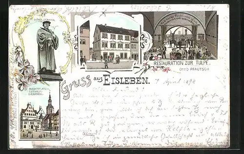 Lithographie Eisleben, Restaurant zur Tulpe, Innenansicht, Marktplatz u. Luther-Denkmal