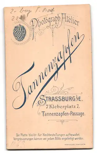 Fotografie Tannenzapfen, Strassburg i. E., Kleberplatz 7, Junger Soldat mit Säbel, 2. bayer. T. Bat.