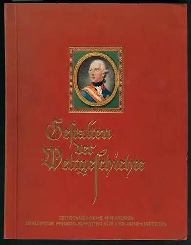 Sammelalbum 111 Seiten, Gestalten der Weltgeschichte, Portrait Karl V., Martin Luther, Heinrich VII. u.a.