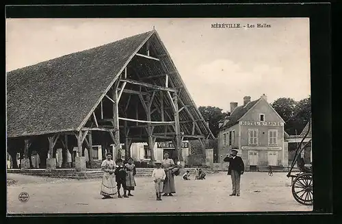 AK Méréville, Les Halles, Hotel Ste. Barbe