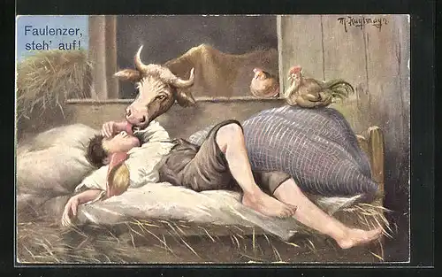 Künstler-AK Max Kuglmayr: Faulenzer, steh` auf!