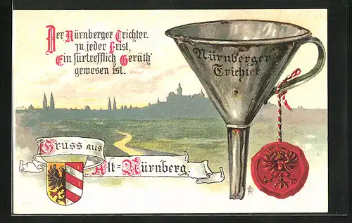Künstler-AK Nürnberg, Teilansicht, Nürnberger Trichter mit Siegel