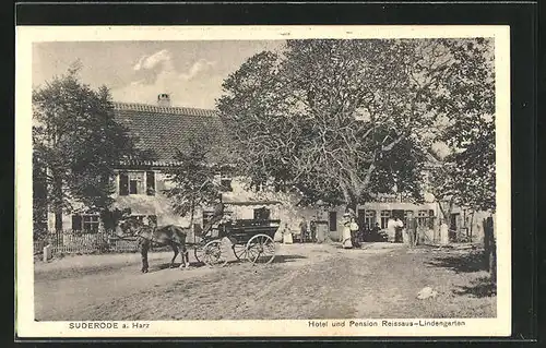 AK Suderode a. Harz, Hotel und Pension Reissaus-Lindengarten