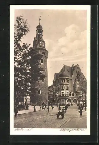 AK Halle a. d. Saale, Strassenpartie am Leipziger Turm