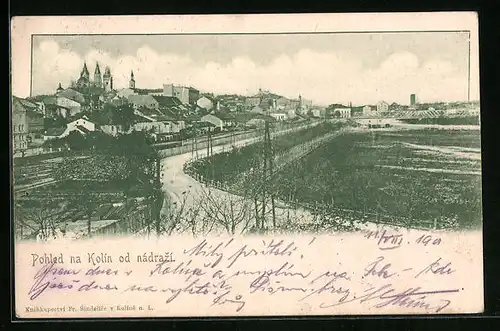 AK Kolin, Blick von der Strasse auf die gesamte Stadt