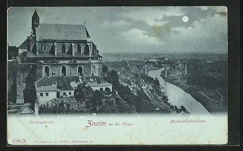 Mondschein-AK Znaim a. Thaya, an der Christuskirche mit Blick zur Nordwestbahnbrücke