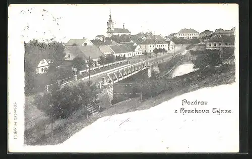 AK Hrochov Tynec, an der Brücke in die Stadt, Blick zur Kirche