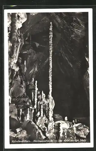 AK Rübeland im Harz, die 8000 jährige Säule