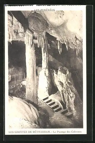 AK Betharram, Les Pyrenees, Les Grottes, Le Passage des Colonnes, Formationen in der Höhle