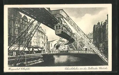 AK Wuppertal, Elberfeld, die Schwebebahn an der Isländer Brücke