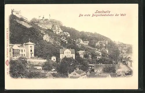 AK Dresden-Loschwitz, die Bergschwebebahn und die Station Loschwitzhöhe