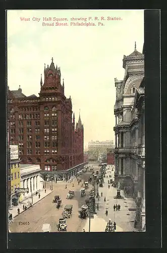 AK Philadelphia, PA, West City Hall Square, showing P. R. R. Station, Broad Street