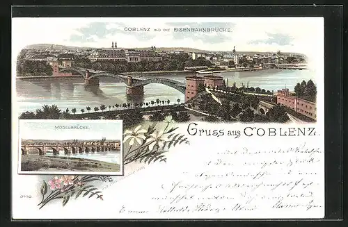 Lithographie Coblenz, Panorama mit Eisenbahnbrücke und Moselbrücke