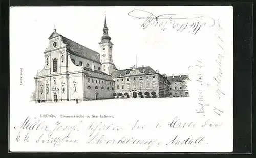 AK Brünn / Brno, Thomaskirche und Statthalterei