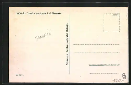 AK Göding / Hodonin, Pomnik p. presidenta T. G. Masaryka