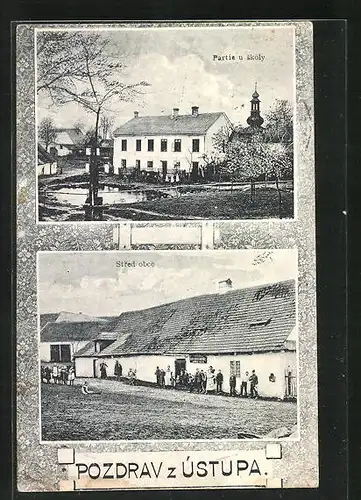 AK Ustup, Partie u skoly, Stred obce