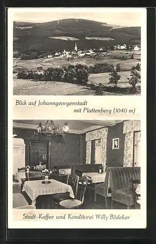 AK Johanngeorgenstadt, Café und Konditorei Willy Bödeker, Blick auf Ortschaft mit Plattenberg