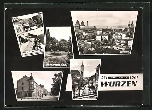 AK Wurzen, Parkanlage am Bahnhof, Strasse Wenceslaigasse, Bürgermeister-Schmidt-Platz