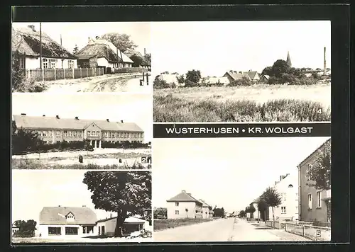 AK Wusterhusen /Kr. Wolgast, Dorfstrasse, Polytechnische Oberschule, Konsum-Verkaufststelle