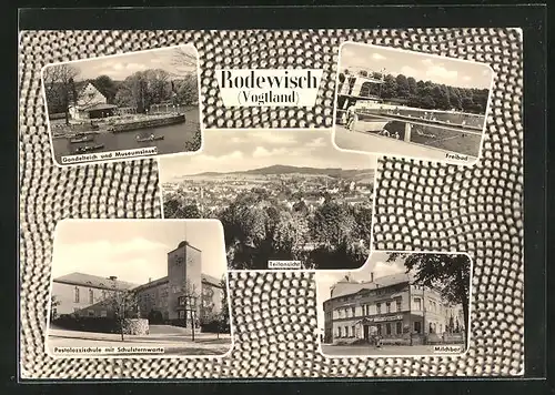 AK Rodewisch /Vogtl., Gasthaus Milchbar, Freibad, Pestalozzischule