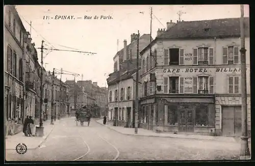 AK Épinay, Rue de Paris, Café-Hotel