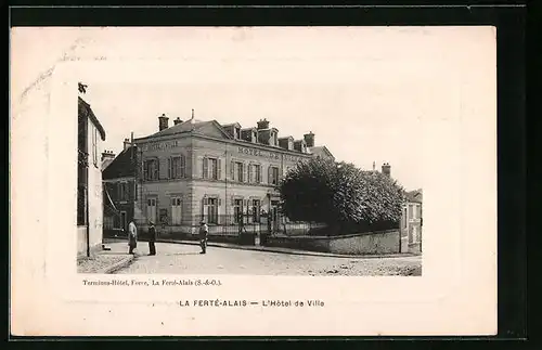 AK La Ferté-Alais, L`Hôtel de Ville