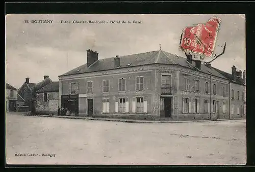 AK Boutigny, Hôtel de la Gare, Place Charles-Baudouin