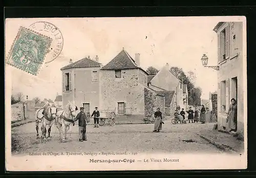 AK Morsang-sur-Orge, Le Vieux Morcent