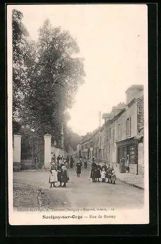 AK Savigny-sur-Orge, Rue de Rossay
