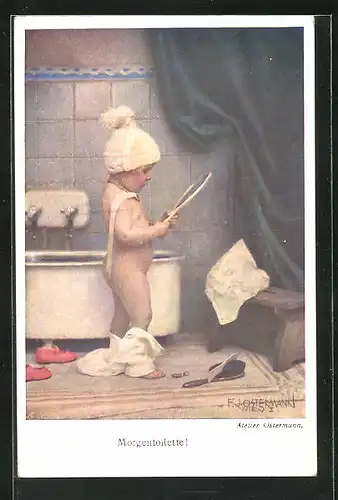 Künstler-AK F. J. Ostermann: Morgentoilette, kleines Kind im Badezimmer