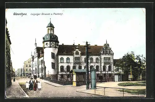 AK Glauchau, Leipziger Strasse u. Postamt