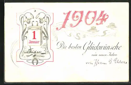 Präge-AK Kalender mit Blumen und Jahreszahl, Neujahrsgruss 1904