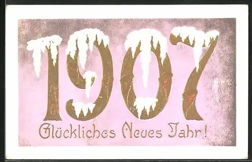 Präge-AK Jahreszahl im Schnee, Neujahrsgruss 1907