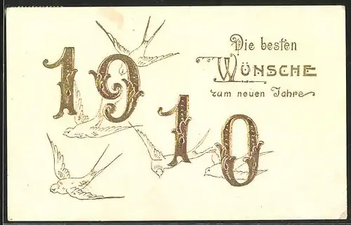 Präge-AK Jahreszahl mit Vögeln, Neujahrsgruss 1910