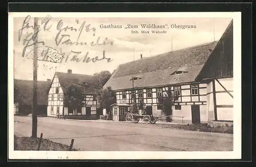 AK Obergruna, Gasthaus Zum Waldhaus