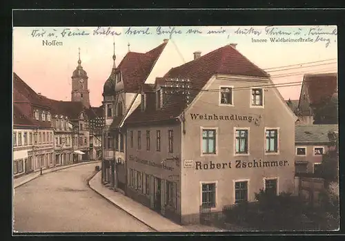 AK Nossen, Waldheimerstrasse mit Weinhandlung Robert Zschimmer